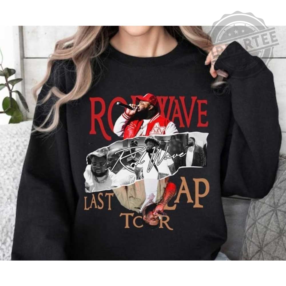 Vintage Rod Wave Shirt Sweatshirt Last Lap Tour 2024