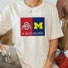 Michigan Wolverines Vs Ohio State Buckeyes A House Divided Shirt