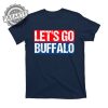 Bills Game Let's Go Buffalo Shirt Gift