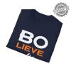 Denver Broncos Bo Nix Bo-Lieve Fan Shirt