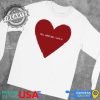 Tell Your Dog I Said Hi Big Heart Shirt fireartee 1 1