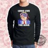 Donald Trump Long Live The King President Classic Shirt