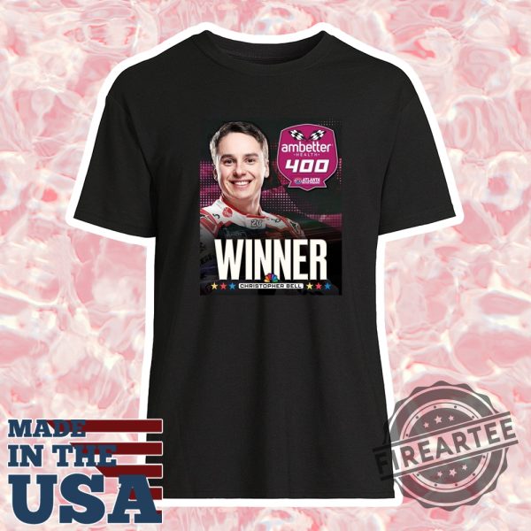 Poster Congratulations Christopher Bell Winner Shirt