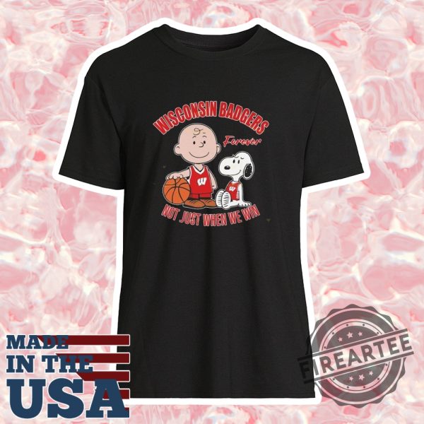 Washington Badgers X Peanuts Forever Not Just When We Win Shirt