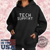 Tech Support Funny Information Technology Tshirt