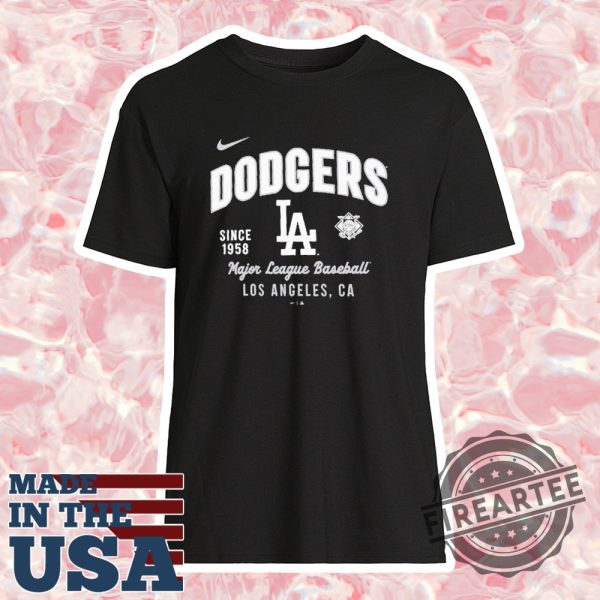 Los Angeles Dodgers Since 1958 Major League Baseball Los Angeles Ca Nike Shirt