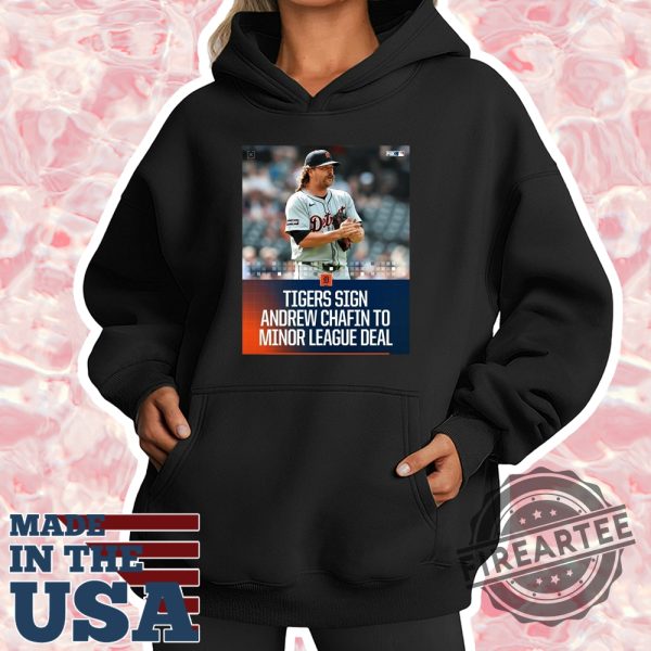 Poster-Detroit-Tigers-Sign-Andrew-Chafin-To-Minor-League-Deal-Invitation-To-Spring-Training-2025-Shirt-fireartee_2