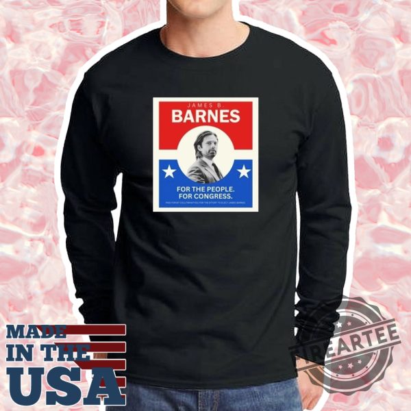 Official Vote Barnes James B Barnes For The People For Congress Shirt