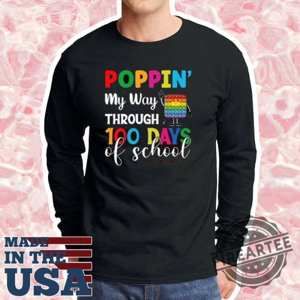 Poppin My Way Through 100 Days Of School Tshirt