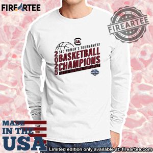 South Carolina Gamecocks 2025 Sec Womens Tournament Basketball Champions Shirt