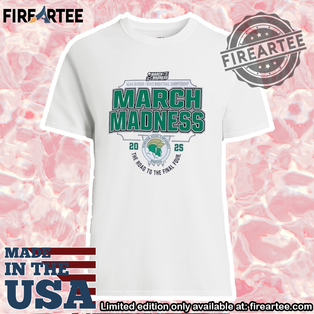 Norfolk-State-Spartans-2025-Ncaa-March-Madness-Final-Four-Tshirt-Division-I-Basketball-Tee-fireartee_1