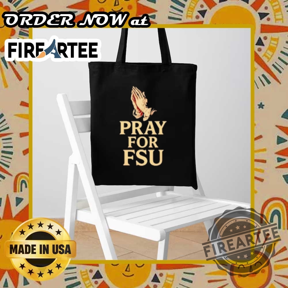 Pray For Fsu Florida State University Shooting Shirt 7 Pray For FSU – Florida State University Shooting Shirt