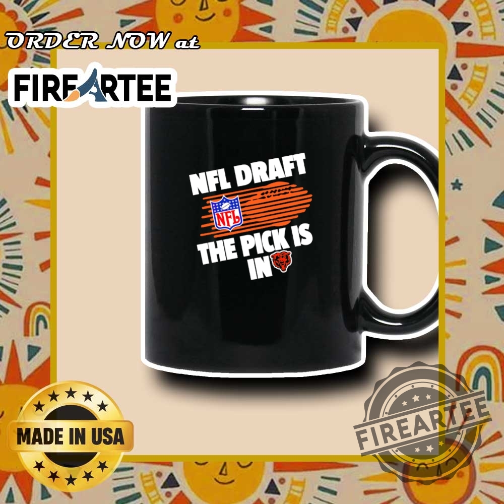 Nfl Draft The Pick Is In Chicago Bears Logo Tshirt 7 NFL Draft the pick is in Chicago Bears logo T-shirt