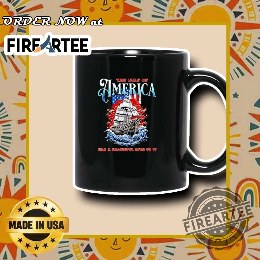 The Gulf Of America Has A Beautiful Ring To It Flag Tshirt 3 The gulf of America has a beautiful ring to it flag T-shirt