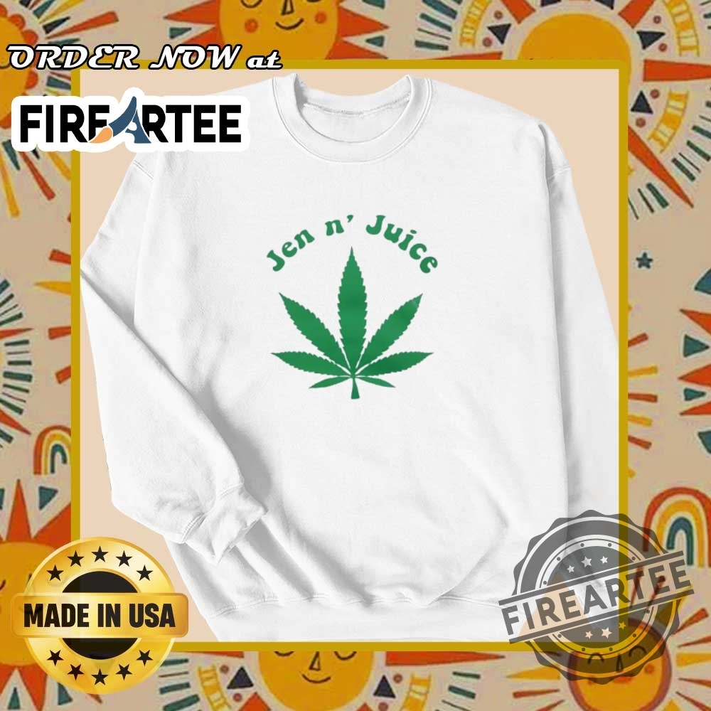 Weed Jen N Juice Tshirts 6 Weed Jen N’ juice T-shirts