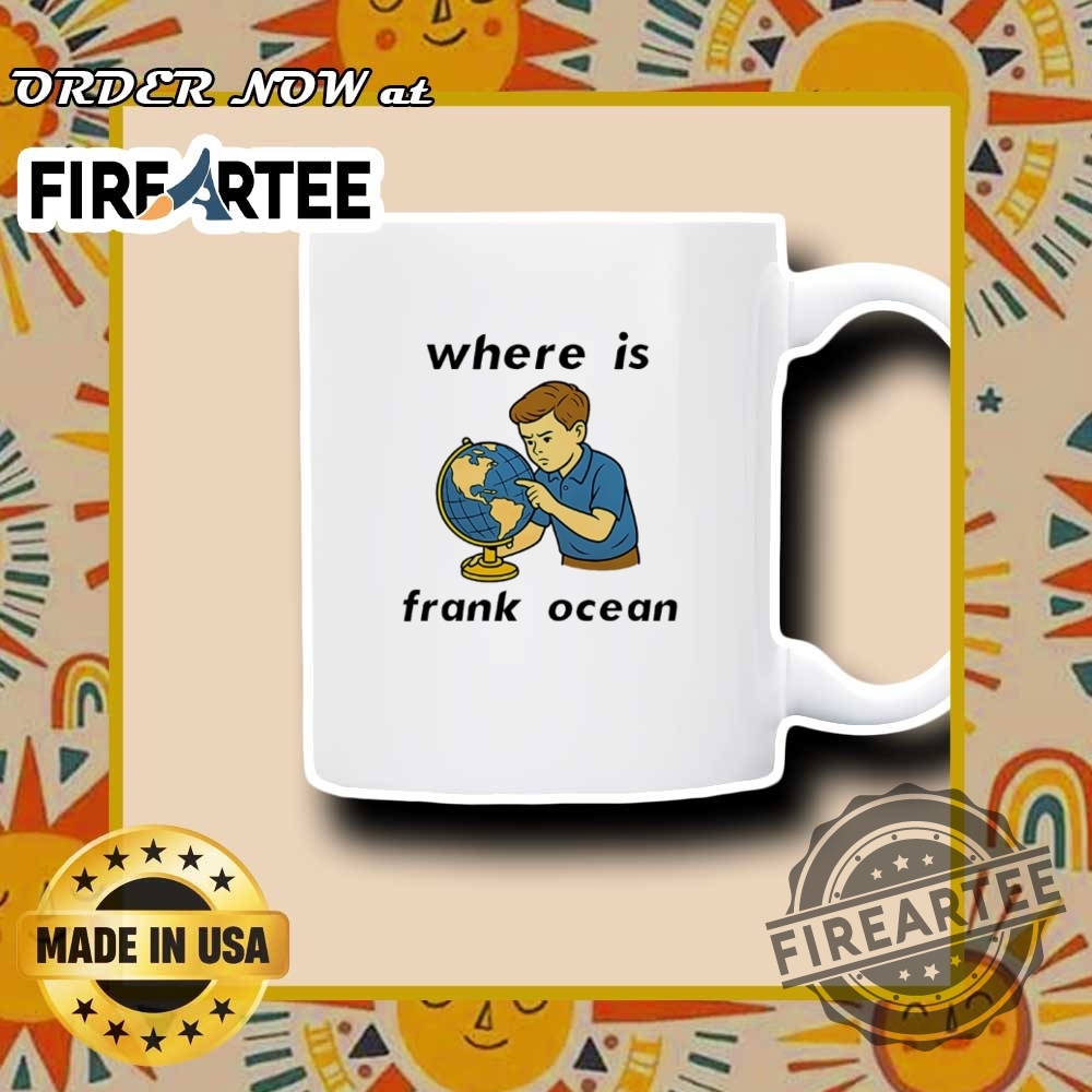 Where Is Frank Ocean Tshirt Music Fans Meme Tee 7 Where Is Frank Ocean T-Shirt – Music Fans Meme Tee
