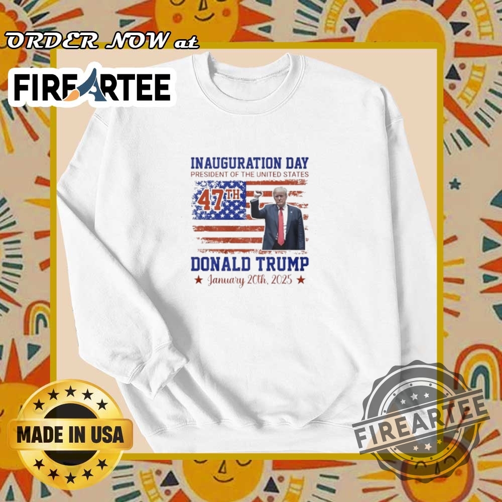 Donald Trump Inauguration Day 2025 Tshirt 47Th President Usa 6 Donald Trump Inauguration Day 2025 T-Shirt – 47th President USA