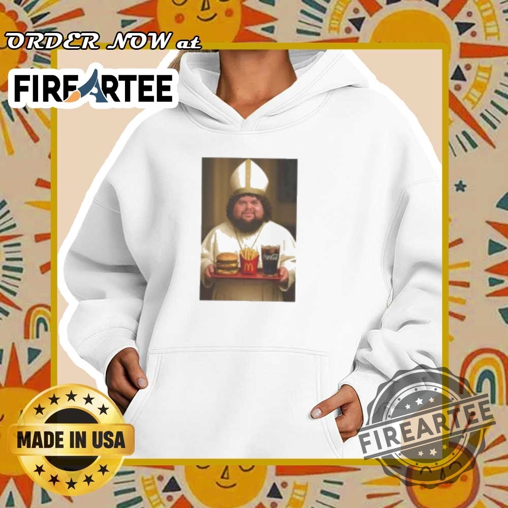 Jd Vance Pope Truth Meme Mcdonalds Parody Shirt 5 Jd Vance Pope Truth Meme Mcdonalds Parody Shirt fireartee 2