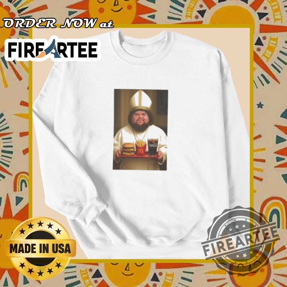 Jd Vance Pope Truth Meme Mcdonalds Parody Shirt 6 Jd Vance Pope Truth Meme Mcdonalds Parody Shirt fireartee 3