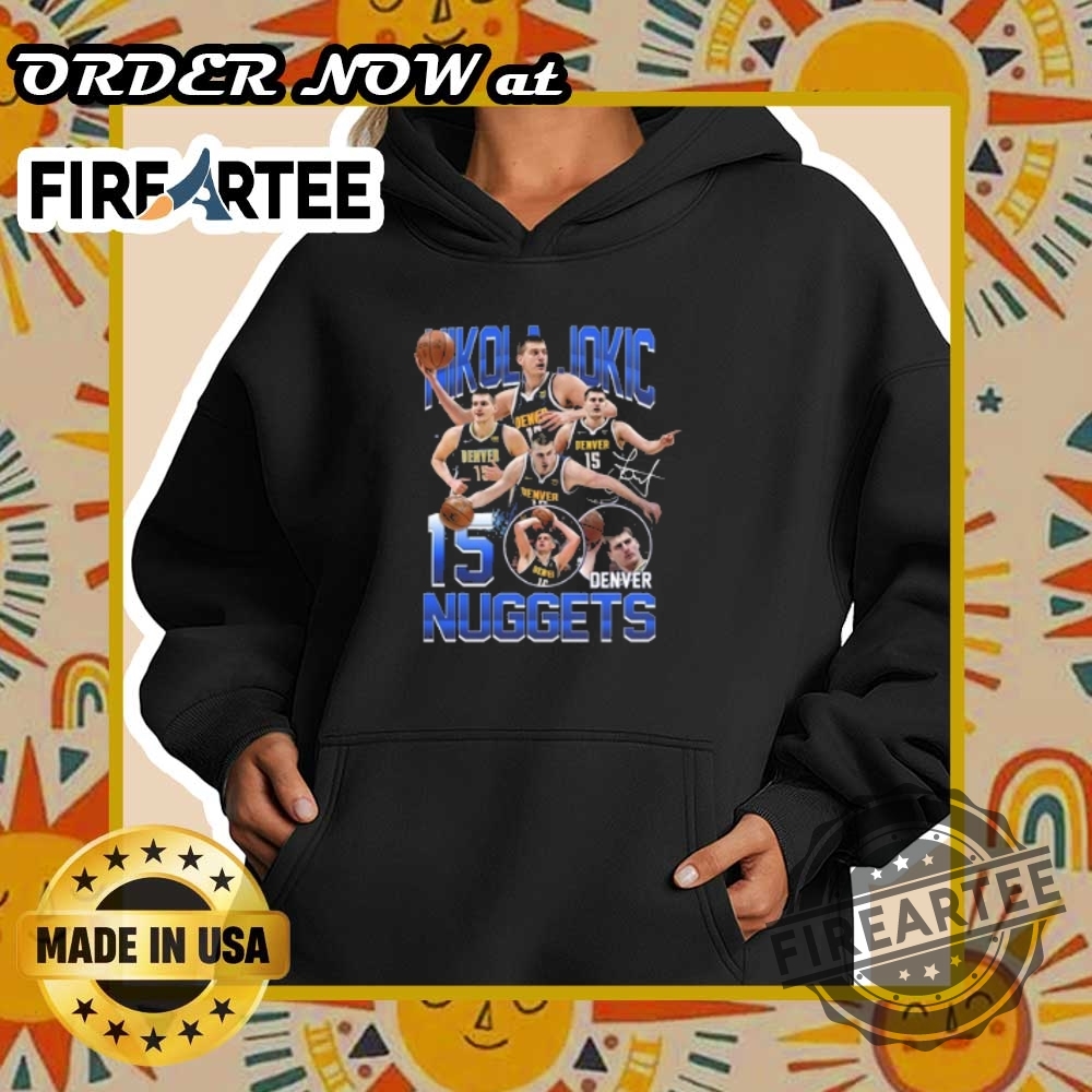 The Nuggets Nikola Jokic Aaron Gordon Jamal Murray Michael Porter Jr Tshirt 5 The Nuggets Nikola Jokic Aaron Gordon Jamal Murray Michael Porter JR T-Shirt