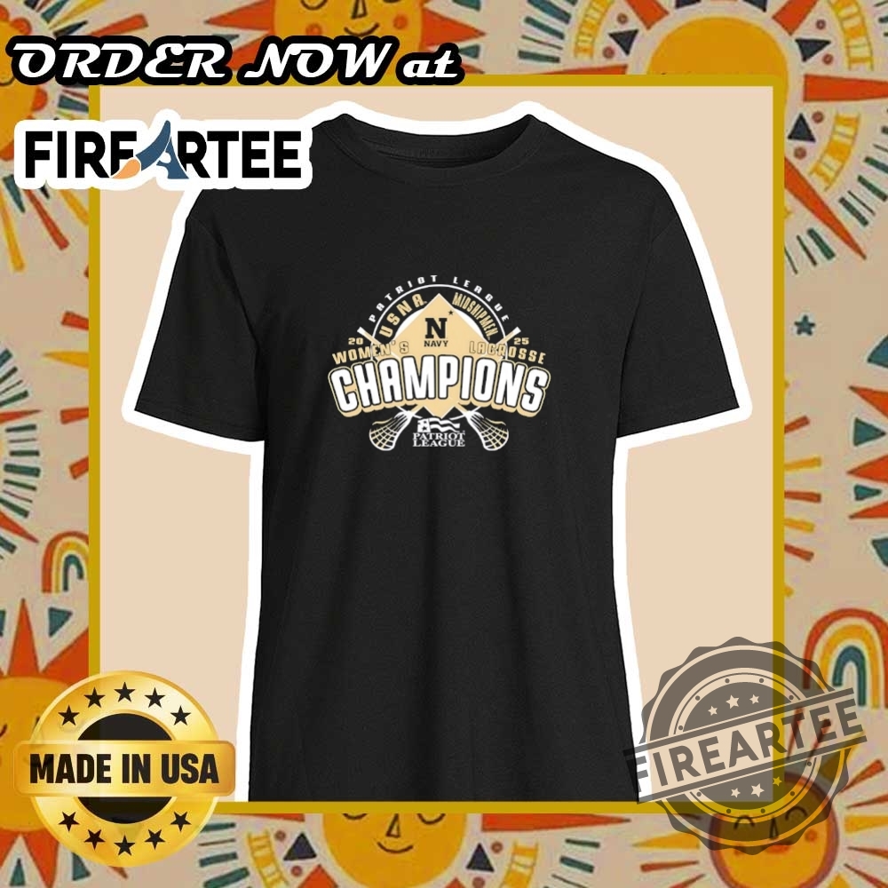 "Shop Official Denver Nuggets Playoffs Shirts: Celebrate Every Milestone!" 19 Midshipmen 2025 Patriot League Womens Lacrosse Tournament Champions Shirt