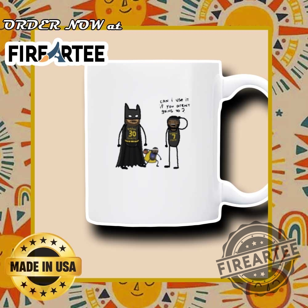 Buddy Hield And Stephen Curry Warriors Can I Use It If You Arent Going To Batman Shirt 7 Buddy Hield and Stephen Curry Warriors can I use it if you aren’t going to batman shirt