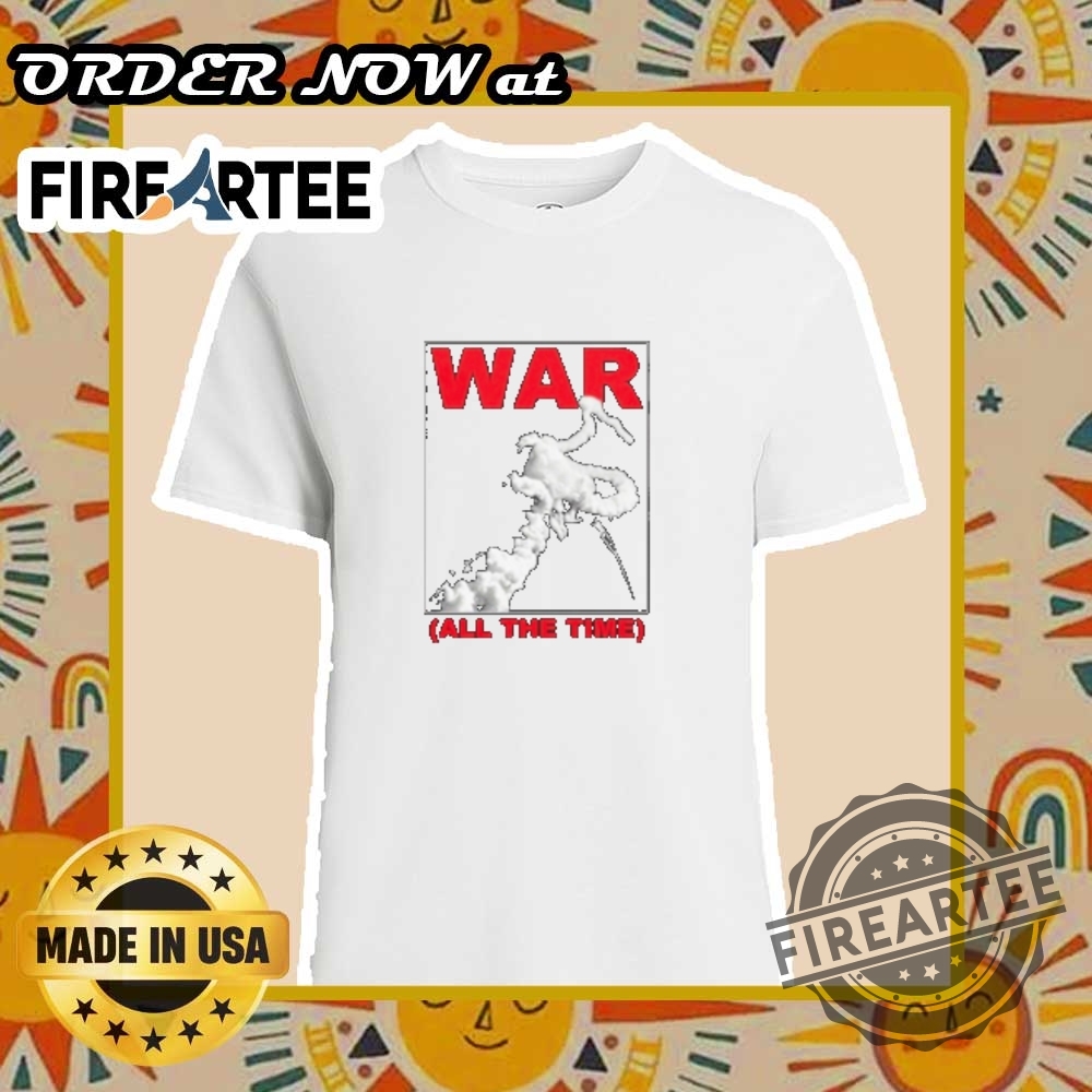 "Top 5 Unique T-Shirts for Cinco De Mayo and Beyond" 7 Thursday War All The Time Tshirt Statement Piece For Every Warrior Spirit