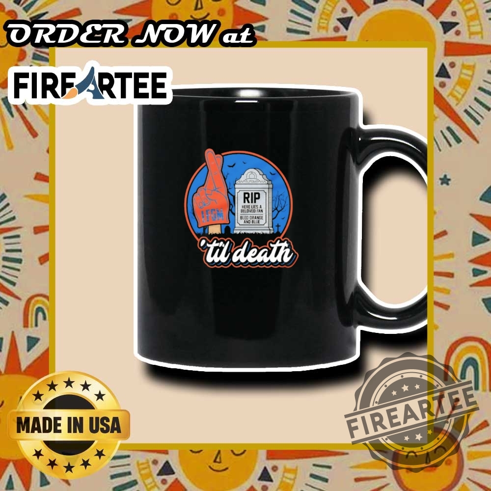 Lfgm New York Mets Til Death Tshirt A Musthave For True Fans 7 Lfgm New York Mets Til Death Tshirt A Musthave For True Fans fireartee 4