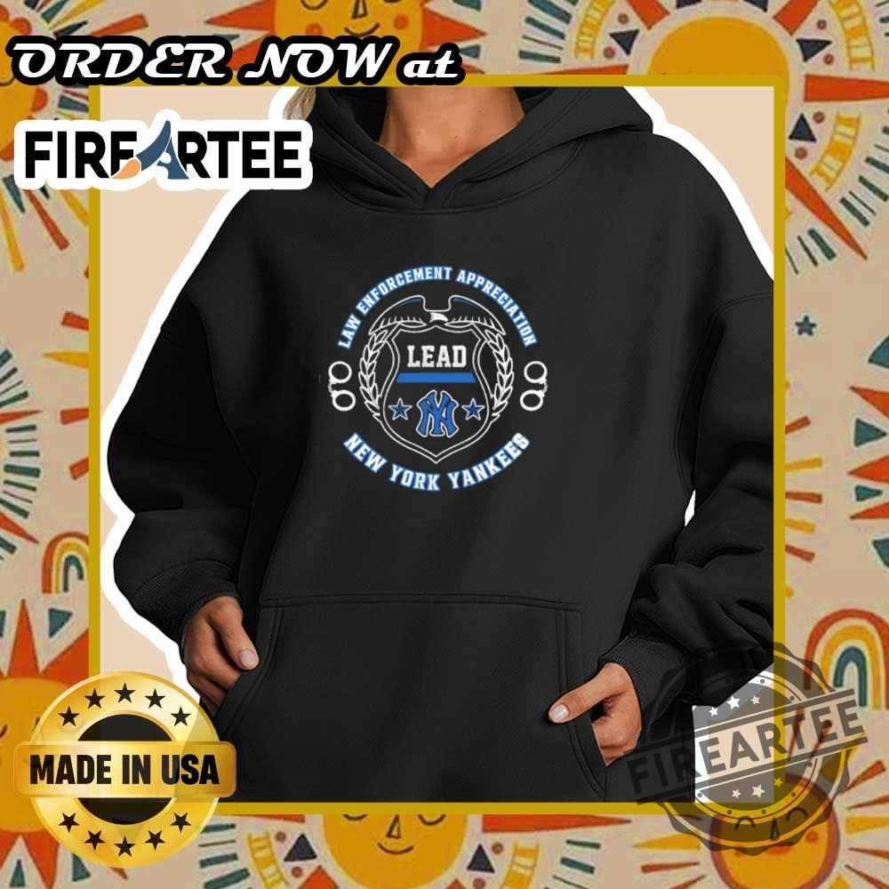 New York Yankees Law Enforcement Appreciation Day 2025 Tshirt Show Your Respect 5 New York Yankees Law Enforcement Appreciation Day 2025 T-Shirt – Show Your Respect