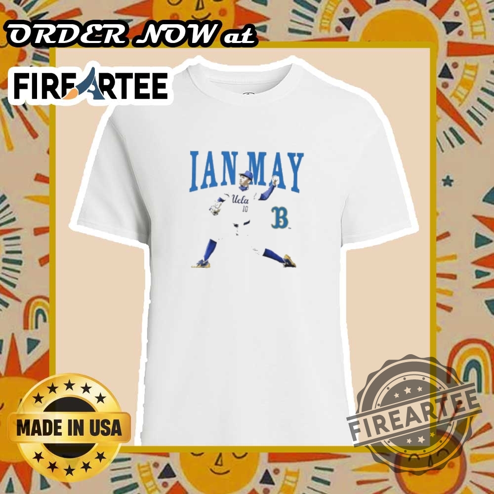 "Top 5 Unique T-Shirts for Cinco De Mayo and Beyond" 19 Ian May Ucla Bruins Baseball Illustrated Tshirt Represent Ucla With Pride