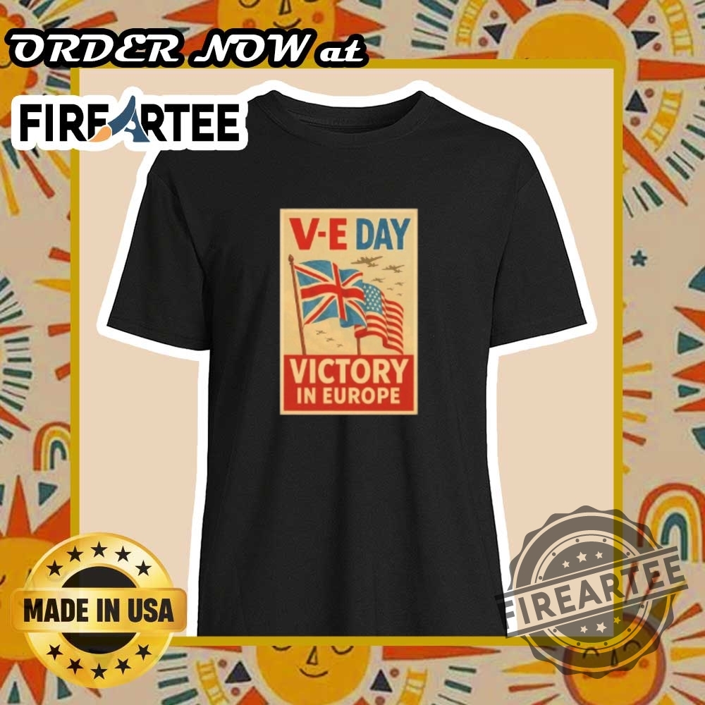 "Top 5 Trending T-Shirts of 2025: Graphic, Patriotic, Inspirational, Music, Gaming" 3 Ve Day Victory In Europe Tshirt Patriotic Historical Commemoration Tee 2025