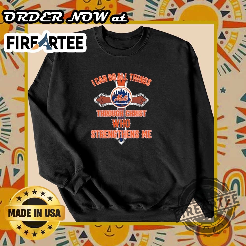 New York Mets I Can Do All Things Through Christ Bible Verse Tshirt Christian Sports Fan Apparel 2025 6 New York Mets I Can Do All Things Through Christ Bible Verse Tshirt Christian Sports Fan Apparel 2025 fireartee 3