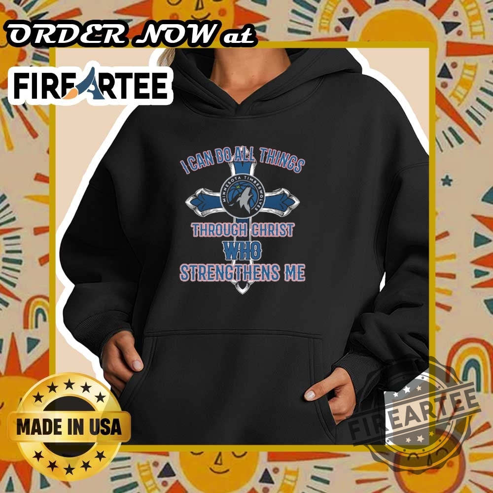 Minnesota Timberwolves I Can Do All Things Through Christ Bible Verse Tshirt Christian Sports Fan Apparel 2025 5 Minnesota Timberwolves I Can Do All Things Through Christ Bible Verse Tshirt Christian Sports Fan Apparel 2025 fireartee 2