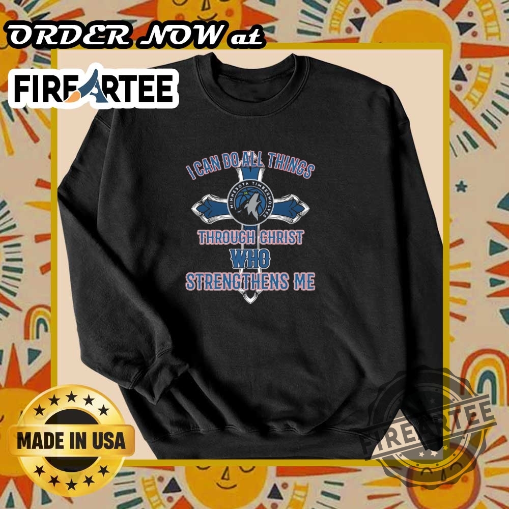 Minnesota Timberwolves I Can Do All Things Through Christ Bible Verse Tshirt Christian Sports Fan Apparel 2025 6 Minnesota Timberwolves I Can Do All Things Through Christ Bible Verse Tshirt Christian Sports Fan Apparel 2025 fireartee 3