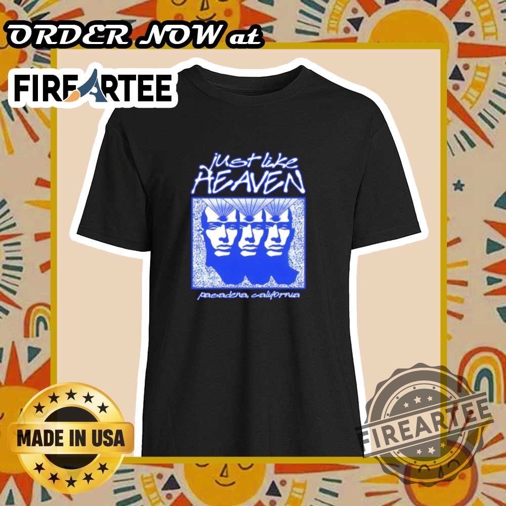 "Top 5 Trending T-Shirts of 2025: Graphic, Patriotic, Inspirational, Music, Gaming" 18 Just Like Heaven Pasadena California Telepathy Tshirt Music Nostalgia Tee 2025