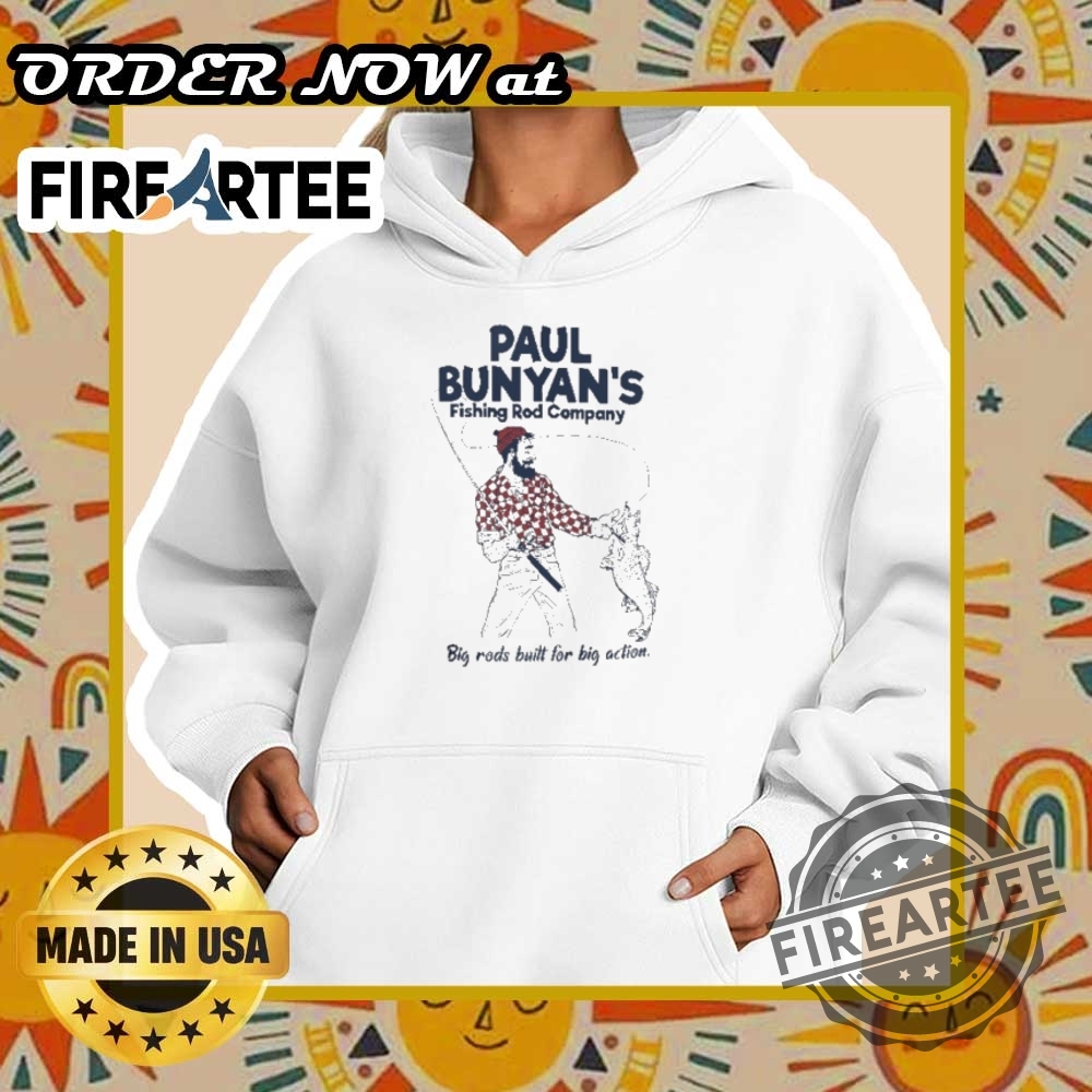 Paul Bunyans Fishing Rod Company Shirt 5 Paul Bunyan’s Fishing Rod Company Shirt