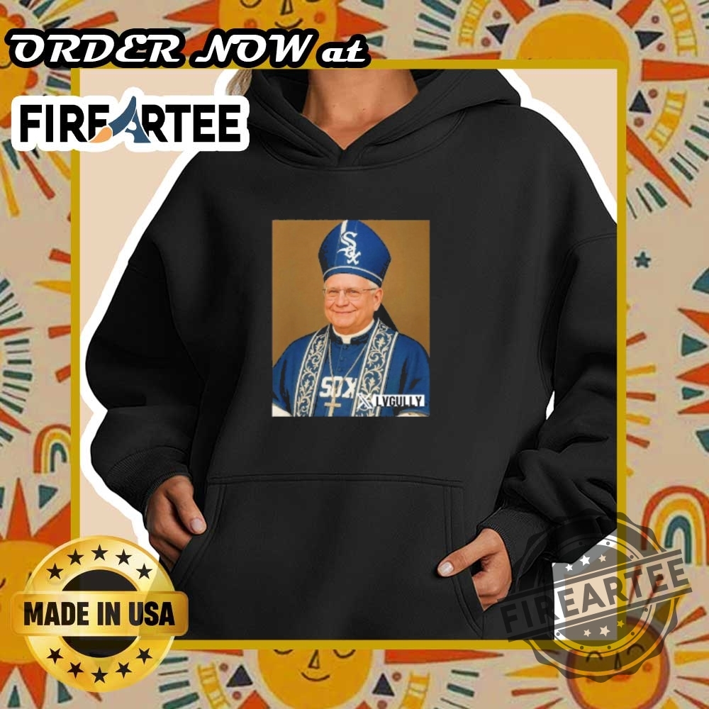 Pope Leo Xiv In Chicago White Sox Robe Unique Catholic Tshirt 6 Pope Leo XIV in Chicago White Sox Robe – Unique Catholic T-Shirt