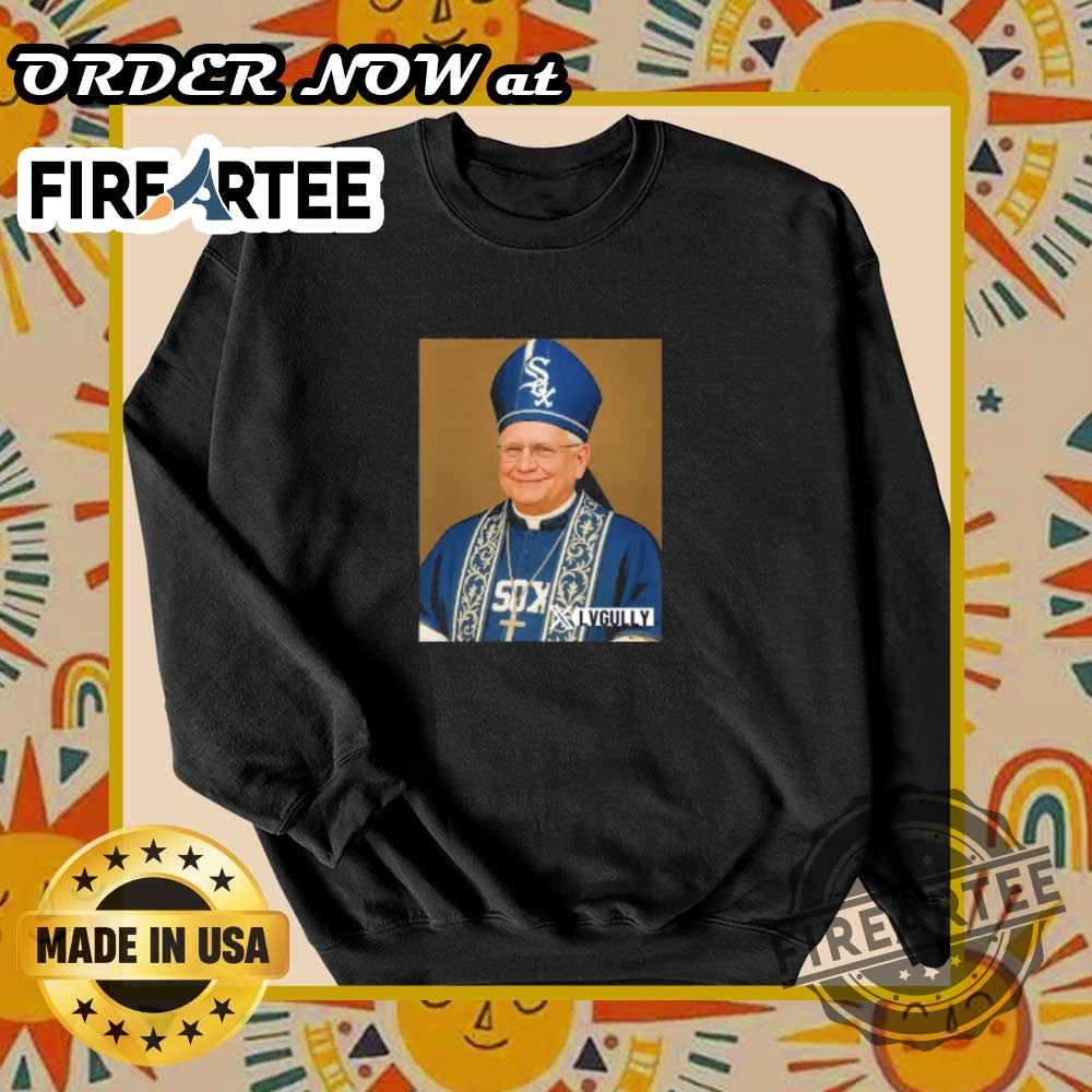 Pope Leo Xiv In Chicago White Sox Robe Unique Catholic Tshirt 7 Pope Leo XIV in Chicago White Sox Robe – Unique Catholic T-Shirt