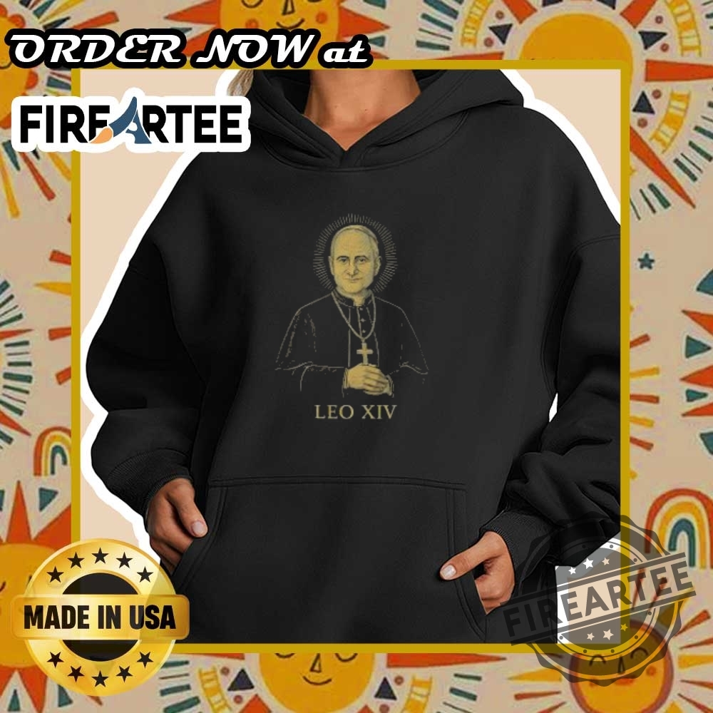 Robert Prevost As Pope Leo Xiv Shirt Vatican Election 2025 Tee 6 Robert Prevost as Pope Leo XIV Shirt – Vatican Election 2025 Tee