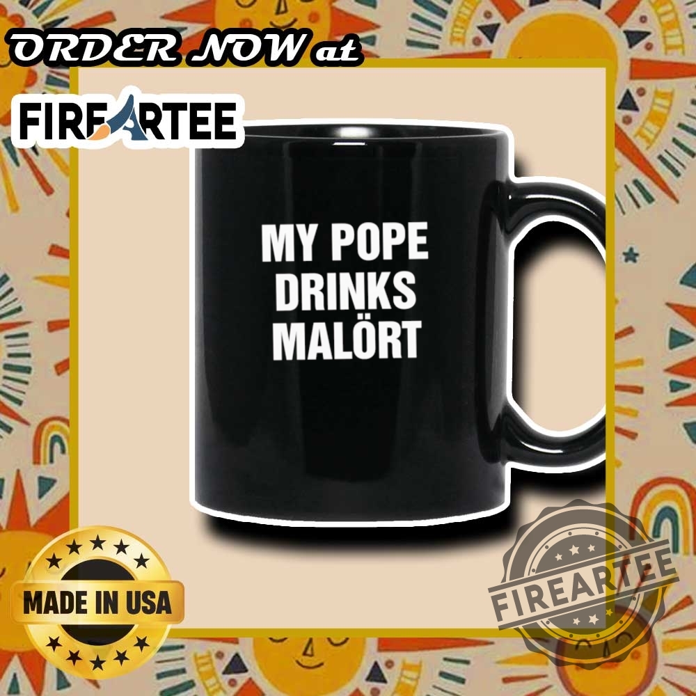My Pope Drinks Chicago Alcohol Shirt Funny Catholic Parody Tee 8 My Pope Drinks Chicago Alcohol Shirt – Funny Catholic Parody Tee