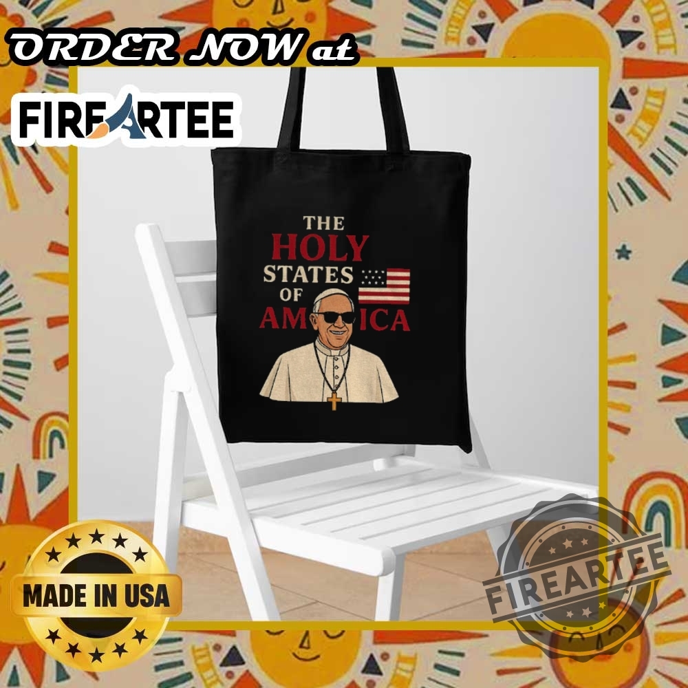 Pope Leo Xiv The Holy States Of America Tshirt Patriotic Catholic Tee 9 Pope Leo XIV The Holy States of America T-Shirt – Patriotic Catholic Tee