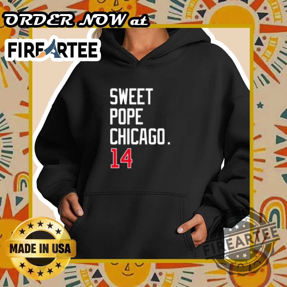 Sweet Chicago Pope Xiv Tshirt Urban Faith Graphic Tee 6 Sweet Chicago Pope XIV T-Shirt – Urban Faith Graphic Tee