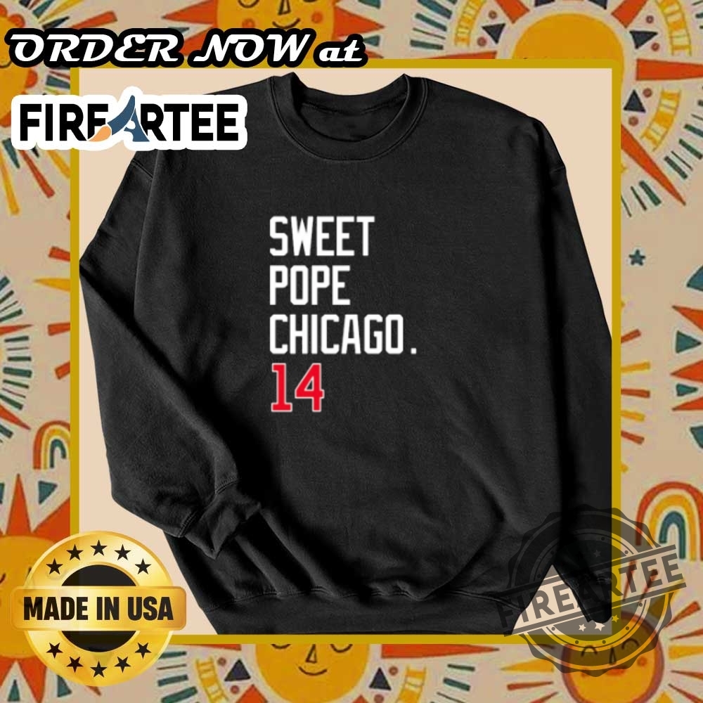 Sweet Chicago Pope Xiv Tshirt Urban Faith Graphic Tee 7 Sweet Chicago Pope XIV T-Shirt – Urban Faith Graphic Tee