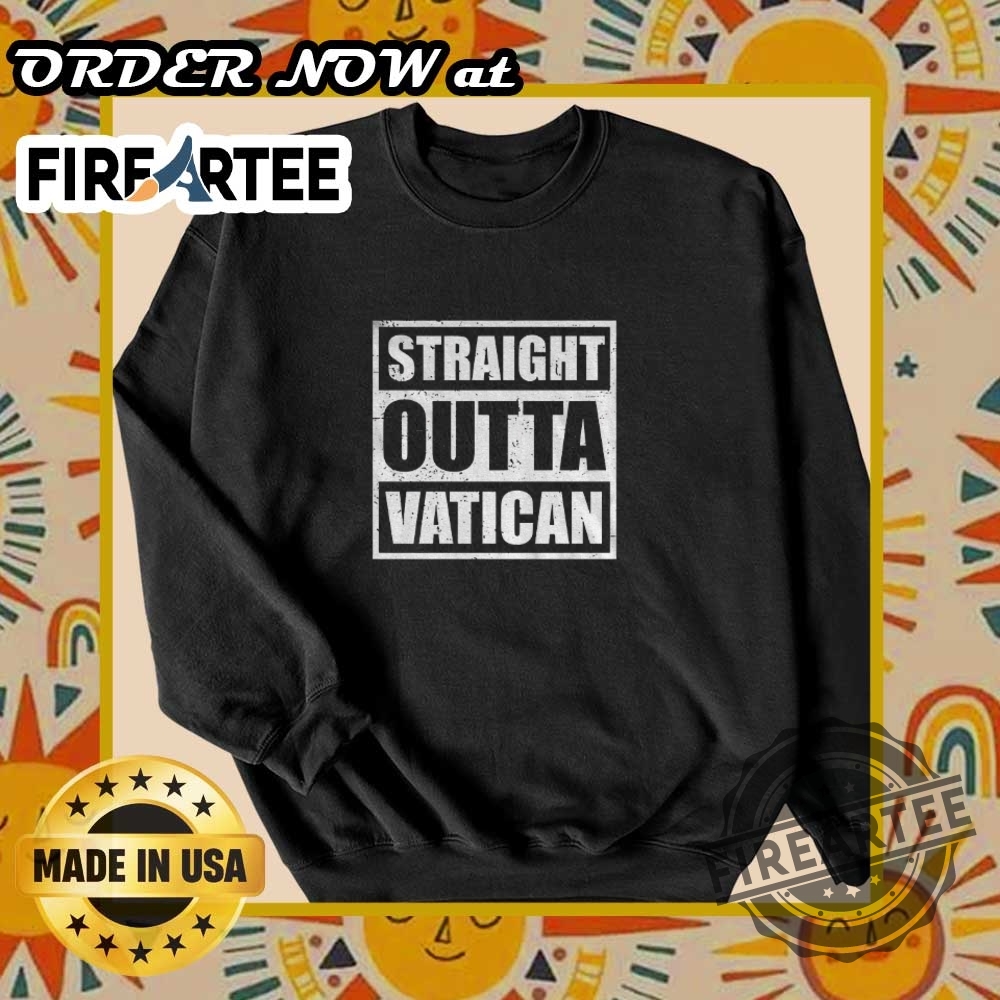 Straight Outta Vatican Pope Leo Shirt Funny Catholic Meme Tee 7 Straight Outta Vatican Pope Leo Shirt – Funny Catholic Meme Tee