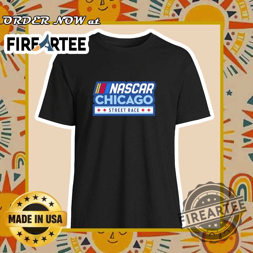 "Top Iconic Sports Logo Shirts for Fans of All Major Leagues" 3 Chicago Street Race Nascar Logo Shirt