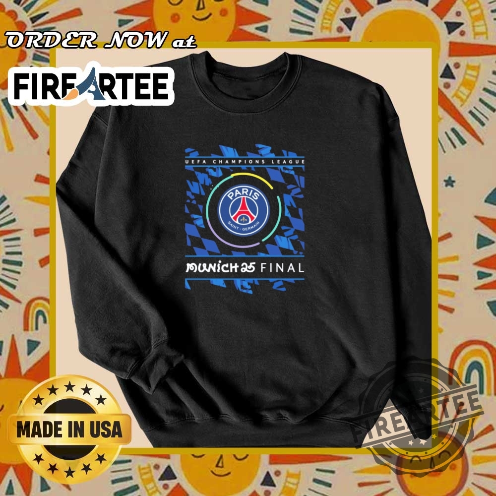 Psg Champions League Final Munich 25 Tshirt 6 PSG Champions League Final Munich 25 T-Shirt