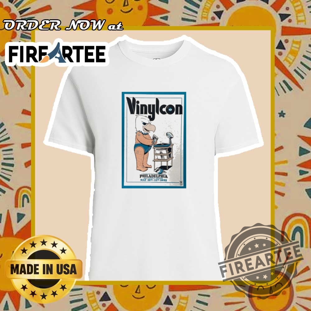 "Top 5 Must-Have T-Shirts for Music and Film Fans 2025" 5 Vinylcon Philadelphia May 1011 2025 Official Poster Tour Tshirt
