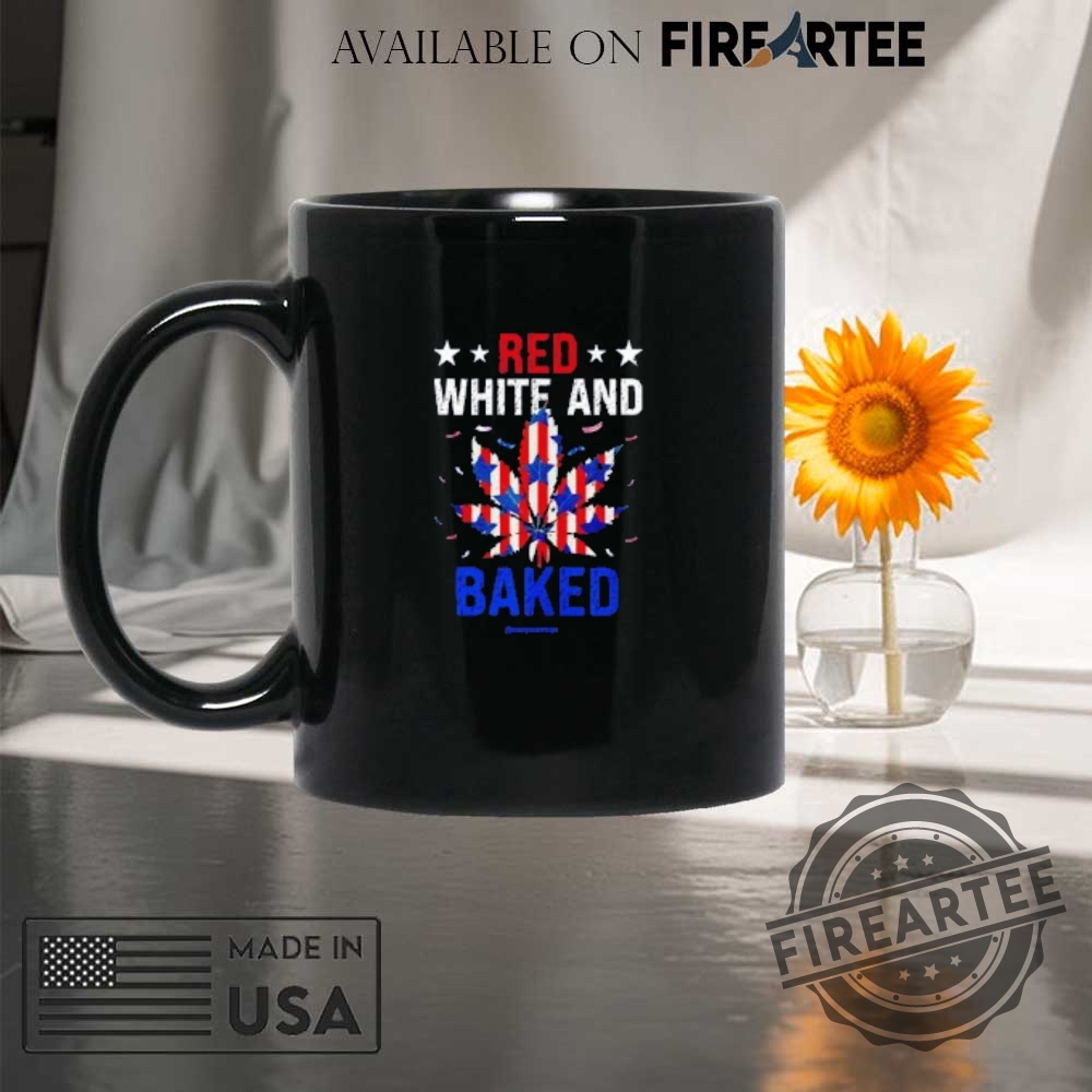 Red White And Baked Us Flag Weed Tshirts 8 Red White and baked US flag weed T-shirts