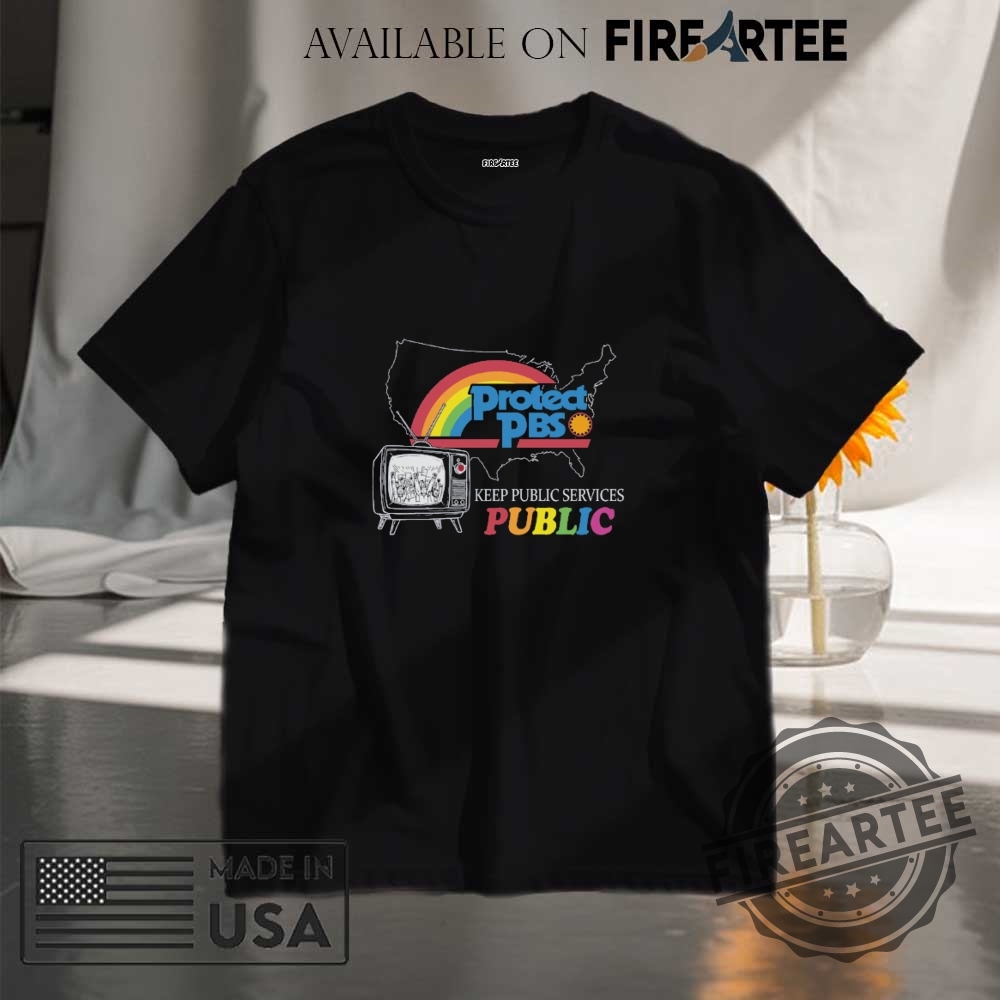 "Top Retro PBS and Resistance T-Shirts for Educational TV Fans" 4 Protect Pbs Rainbow Tshirt Keep Public Services Public Retro Tee For Educational Tv Supporters