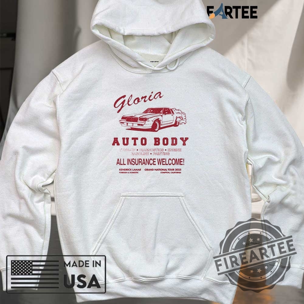 Kendrick Lamar Gloria Auto Body All Insurance Welcome Shirt 6 Kendrick Lamar Gloria Auto Body All Insurance Welcome shirt